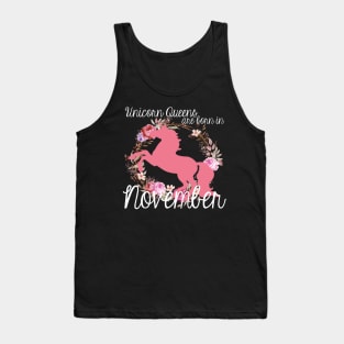 Unicorn Queens are Born In November Tank Top